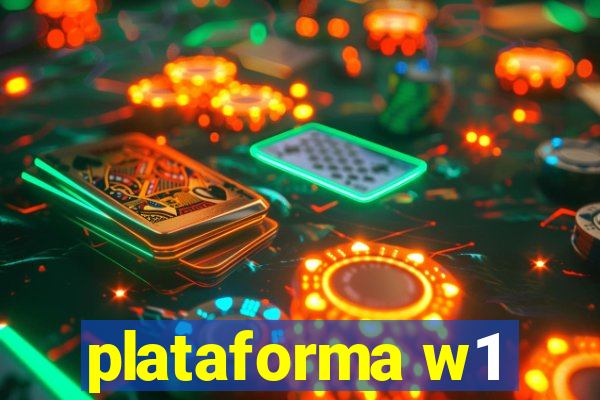 plataforma w1